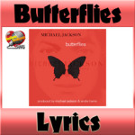 Butterflies：歌詞（オリジナル、日本語訳あり）